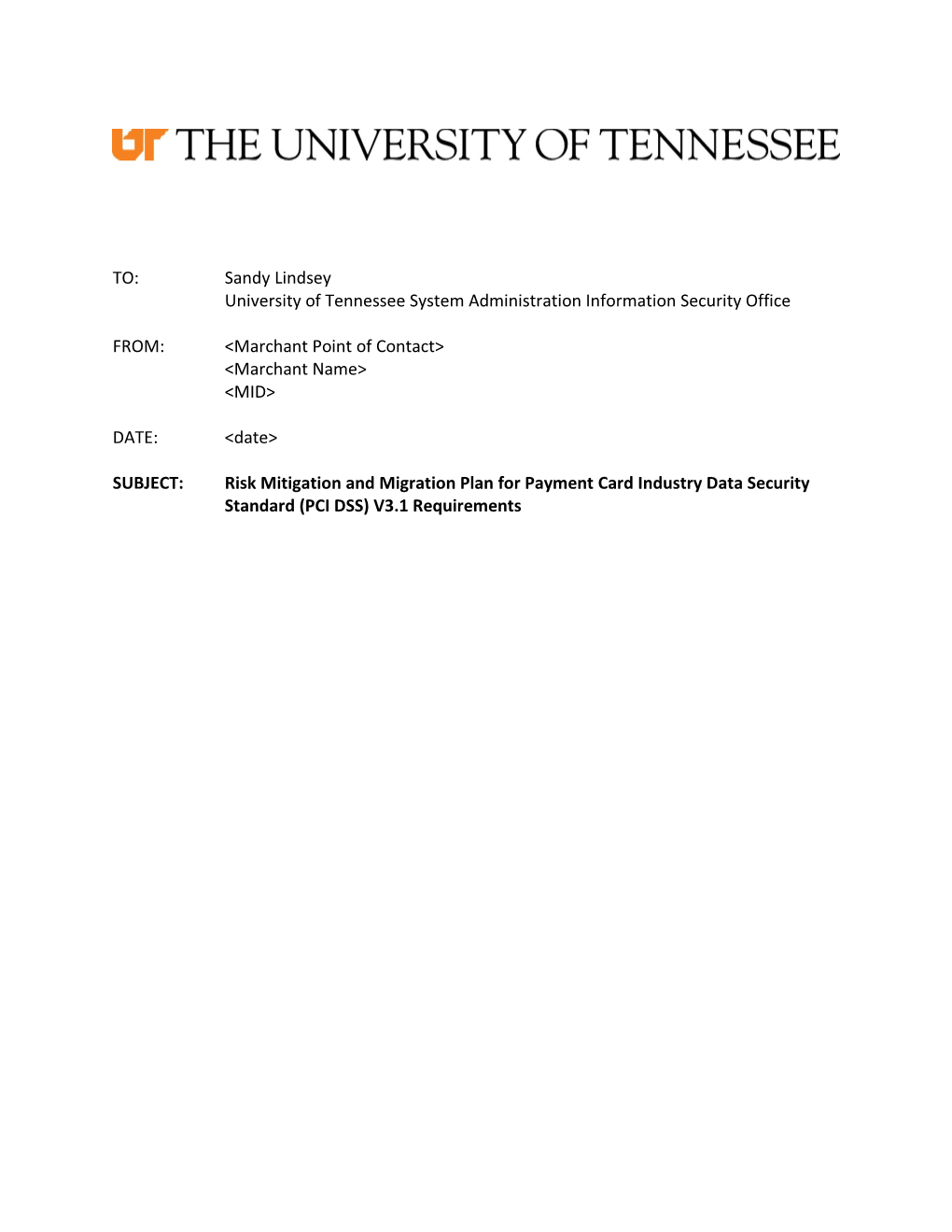 University of Tennessee System Administration Information Security Office