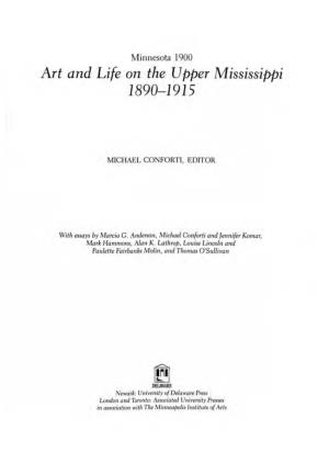 Art and Life on the Upper M Is Sis Sippi 1890-1915
