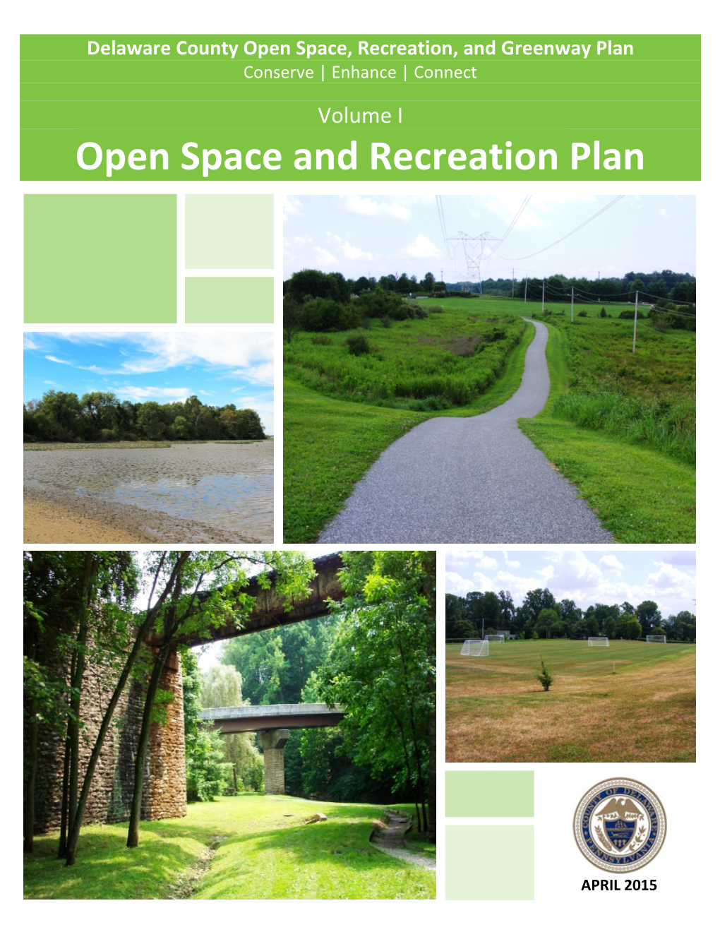 Volume I: Open Space and Recreation Plan