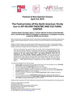 The Festival Kicks Off the North American 10-City Tour in AFI SILVER THEATRE and CULTURAL CENTER