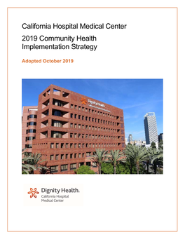 California Hospital Medical Center 2019 Community Health
