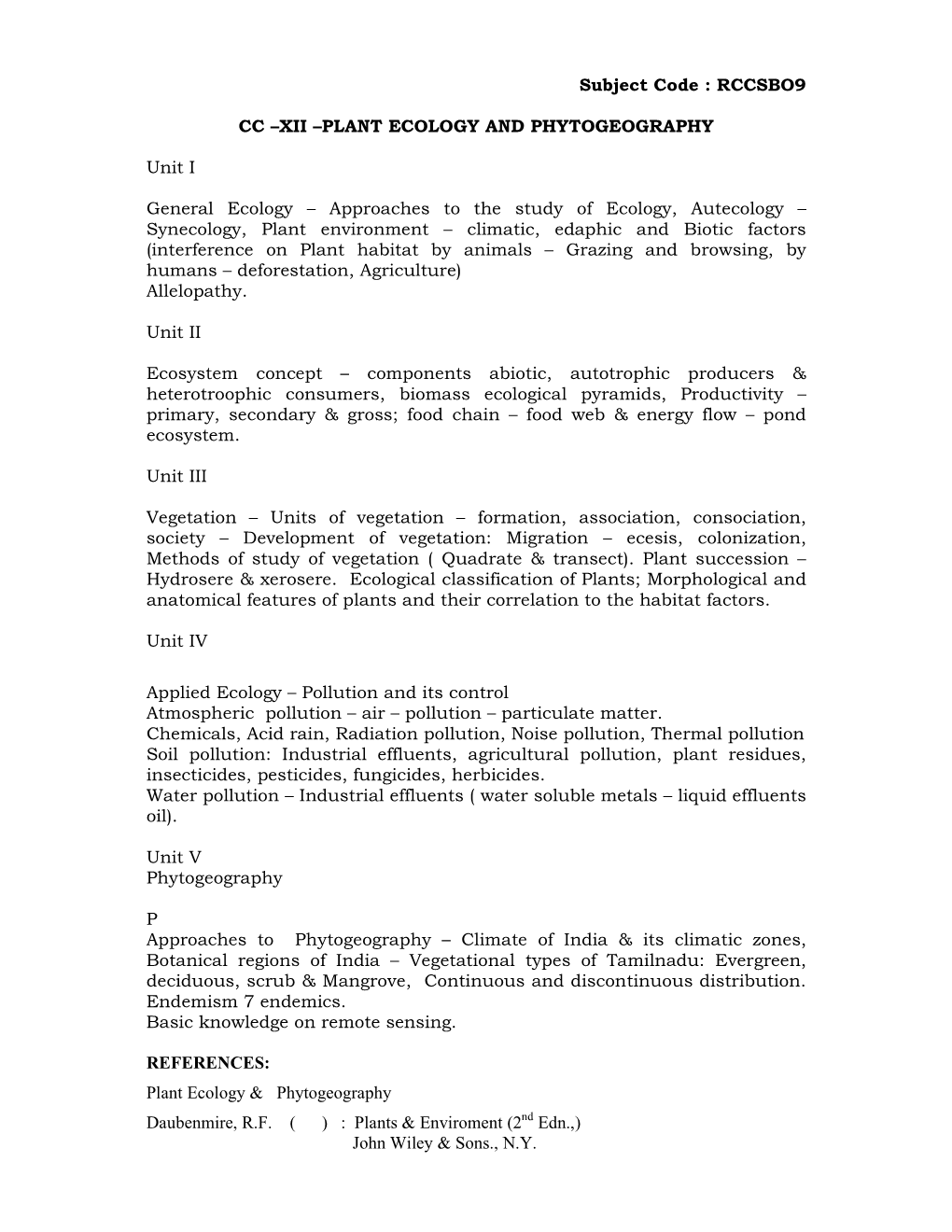 XII –PLANT ECOLOGY and PHYTOGEOGRAPHY Unit I