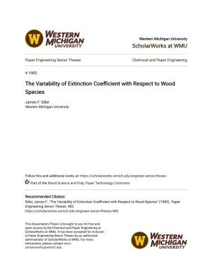 The Variability of Extinction Coefficient with Respect to Wood Species