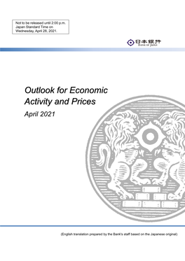 Outlook for Economic Activity and Prices (April 2021)