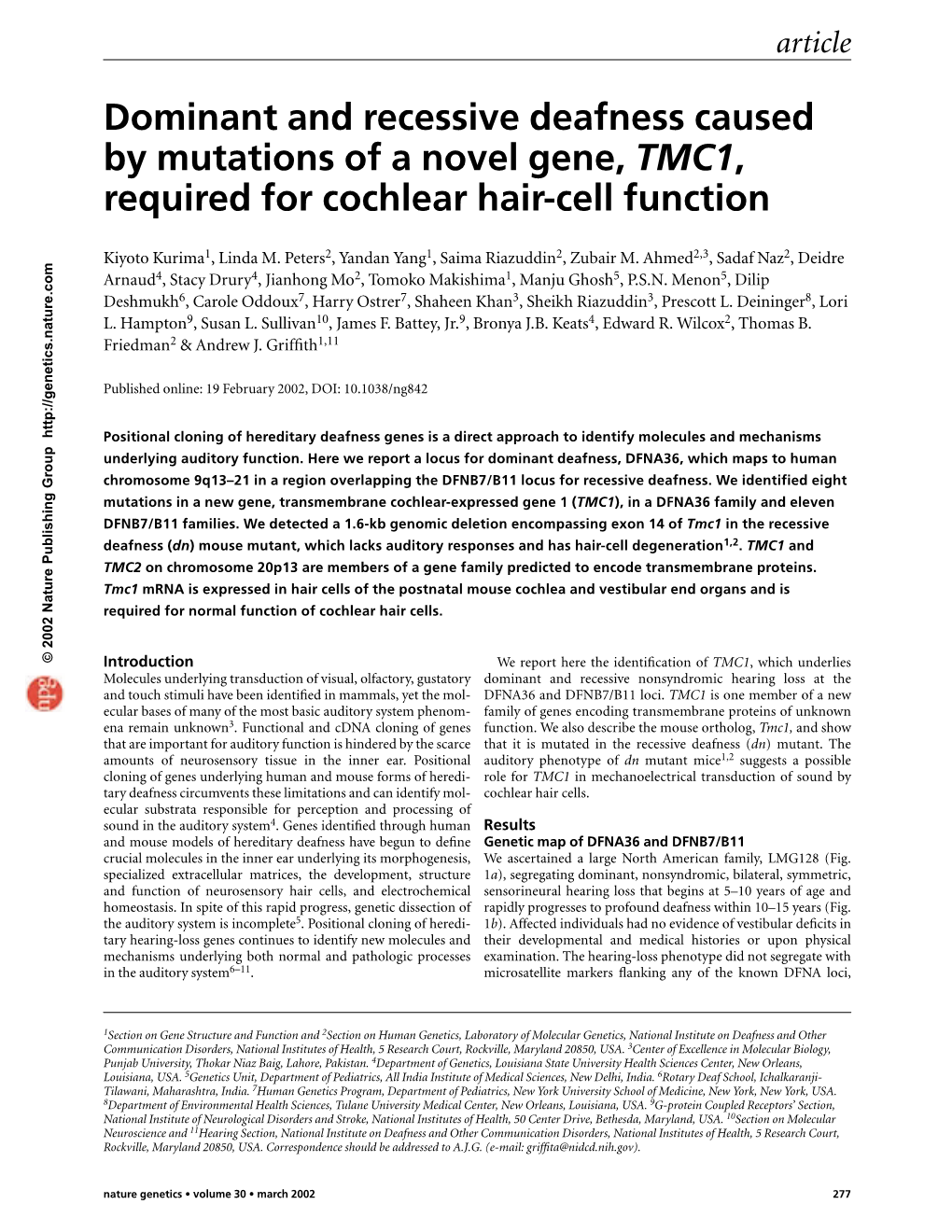 Dominant and Recessive Deafness Caused by Mutations of a Novel Gene, TMC1, Required for Cochlear Hair-Cell Function