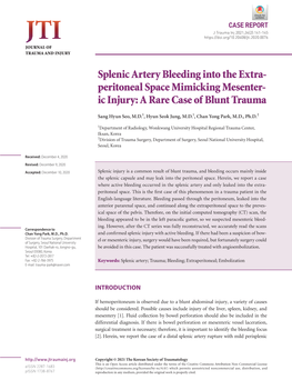 Splenic Artery Bleeding Into the Extra- Peritoneal Space Mimicking Mesenter- Ic Injury: a Rare Case of Blunt Trauma