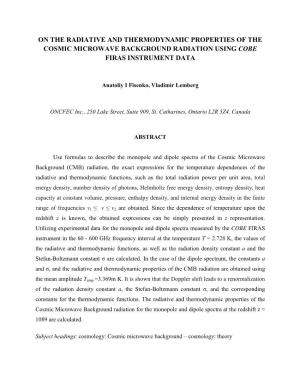 On the Radiative and Thermodynamic Properties of the Cosmic Microwave Background Radiation Using Cobe Firas Instrument Data