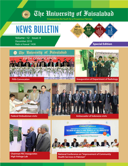 NEWS BULLETIN Volume : 12 Issue: 4 December 2016 Rabi Ul Aawal 1438 Special Edition