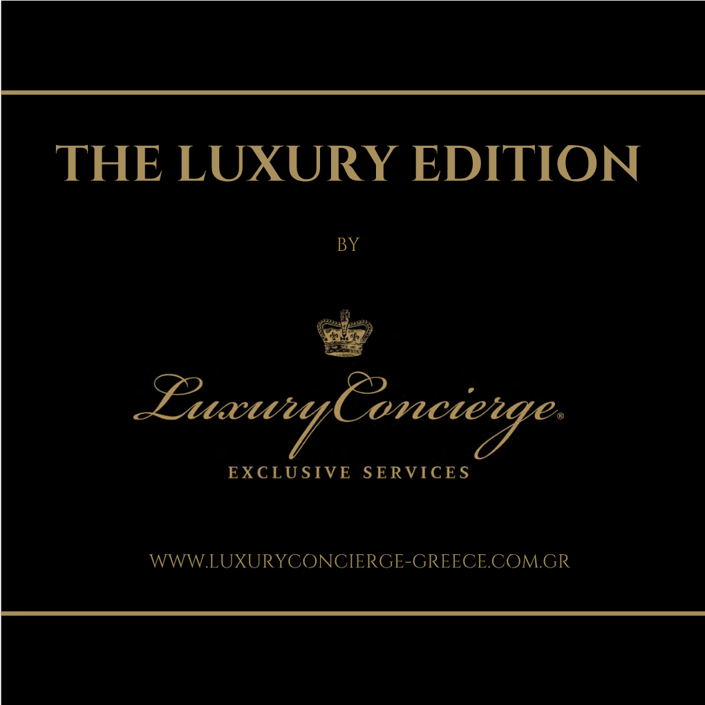 The Luxury Edition 2016