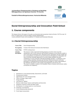 Social Entrepreneurship and Innovation Field School 1. Course Components