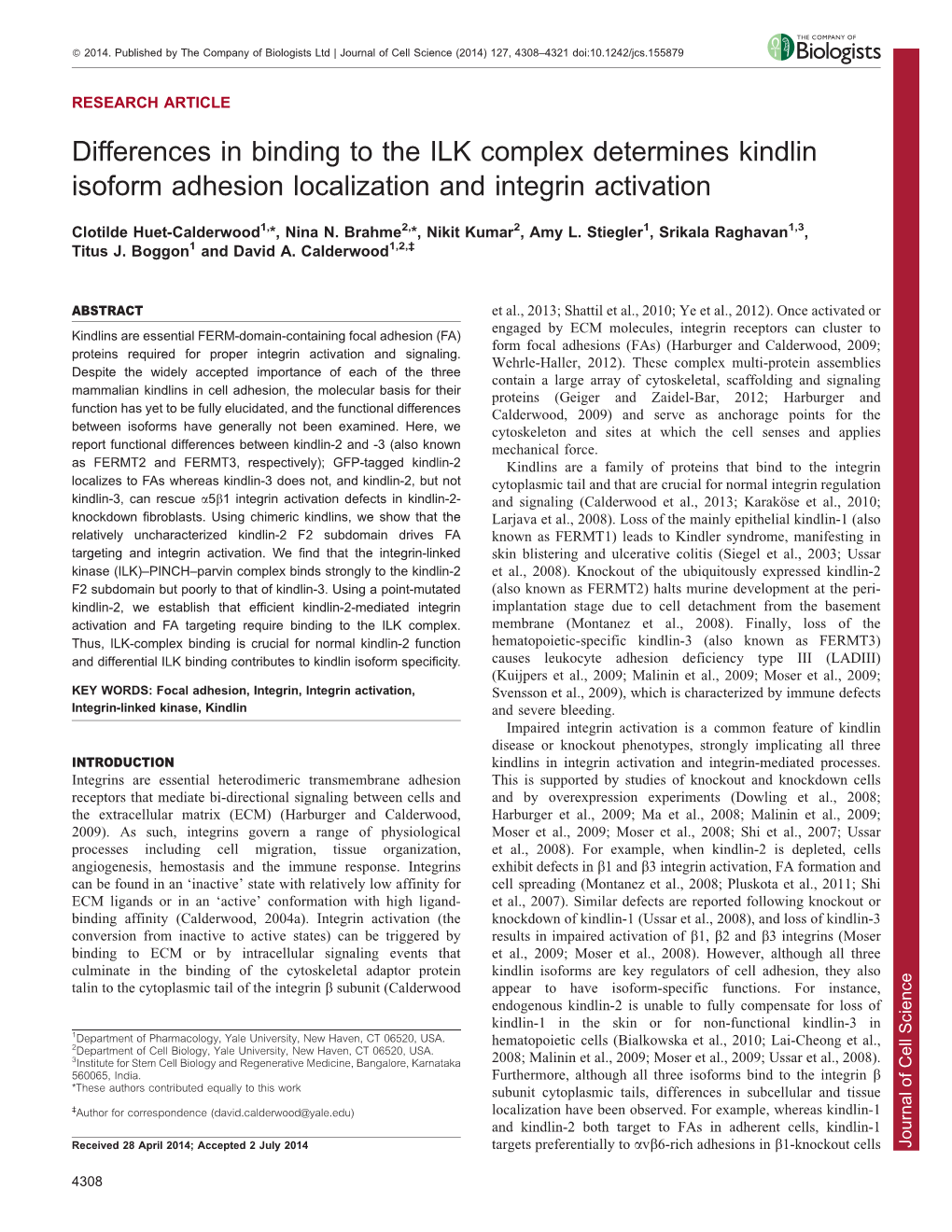 Differences in Binding to the ILK Complex Determines Kindlin Isoform