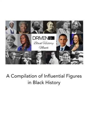 A Compilation of Influential Figures in Black History