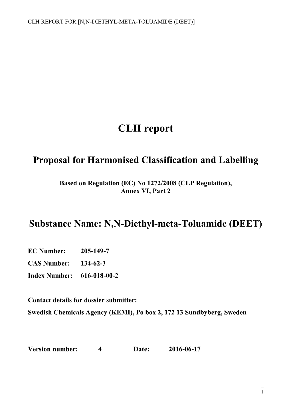 Clh Report for [N,N-Diethyl-Meta-Toluamide (Deet)]