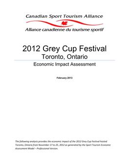 Grey Cup Festival Toronto, Ontario Economic Impact Assessment