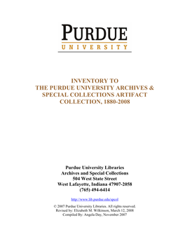 Inventory to the Purdue University Archives & Special Collections Artifact Collection, 1880-2008