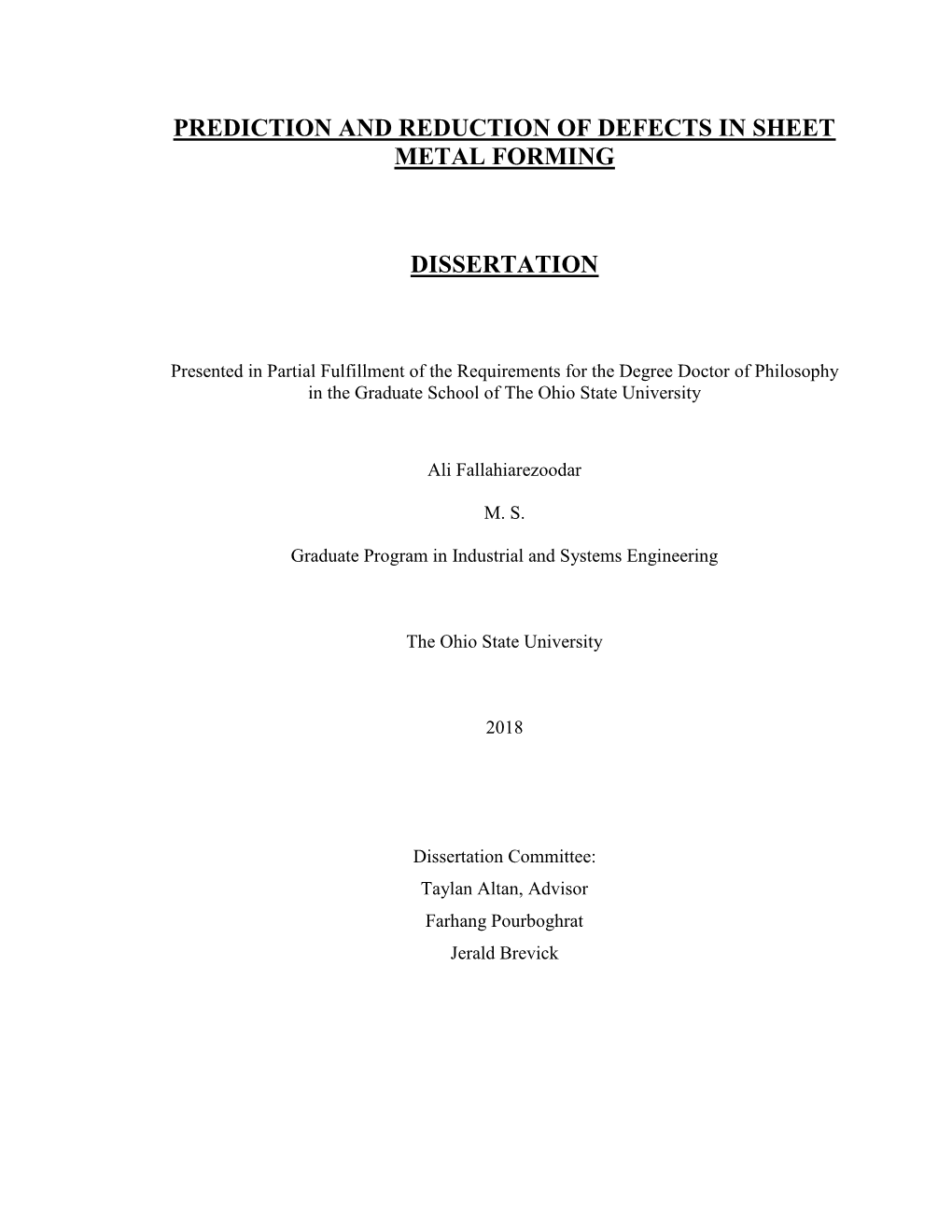 Prediction and Reduction of Defects in Sheet Metal Forming Dissertation