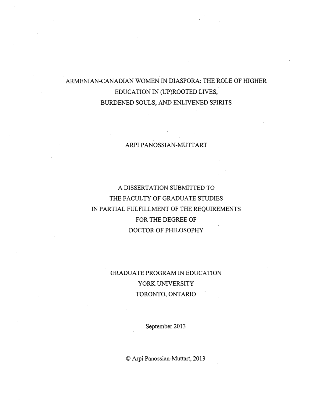 Armenian-Canadian Women in Diaspora: the Role of Higher Education in (Up)Rooted Lives, Burdened Souls, and Enlivened Spirits