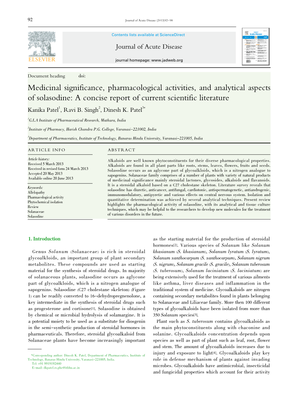 Medicinal Significance, Pharmacological Activities, and Analytical Aspects of Solasodine: a Concise Report of Current Scientific Literature Kanika Patel1, Ravi B