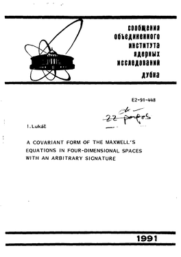 A Covariant Form of the Maxwell's Equations in Four-Dimensional Spaces with an Arbitrary Signature