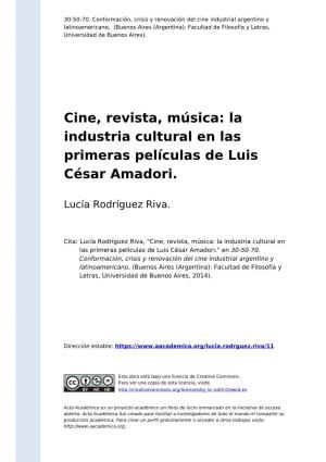 La Industria Cultural En Las Primeras Películas De Luis César Amadori