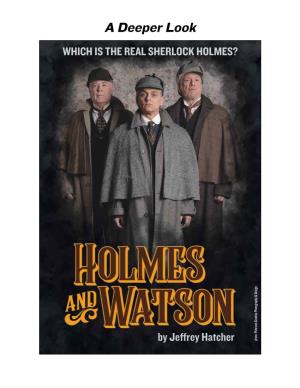 A Deeper Look WHICH IS the REAL SHERLOCK HOLMES?