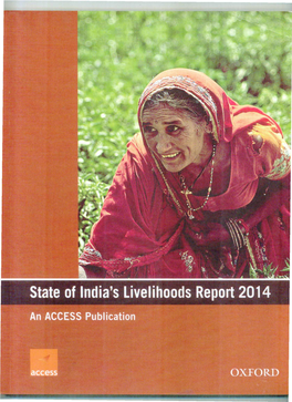 State of India's Livelihoods Report 2014 State of India’S Livelihoods Report 2014