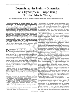 Determining the Intrinsic Dimension of a Hyperspectral Image Using Random Matrix Theory Kerry Cawse-Nicholson, Steven B