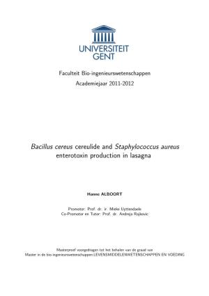Bacillus Cereus Cereulide and Staphylococcus Aureus Enterotoxin Production in Lasagna