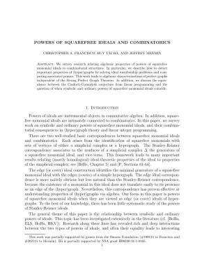Powers of Squarefree Monomial Ideals and Combinatorics