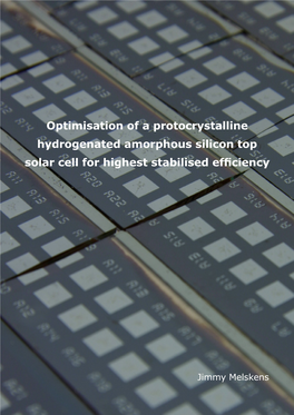 Optimisation of a Protocrystalline Hydrogenated Amorphous Silicon Top Solar Cell for Highest Stabilised Efficiency