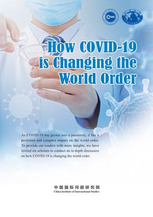 How COVID-19 Is Changing the World Order