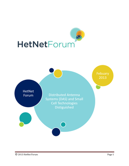 (DAS) and Small Cell Technologies Distiguished Hetnet Forum Febuary