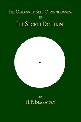 The Origins of Self-Consciousness in the Secret Doctrine