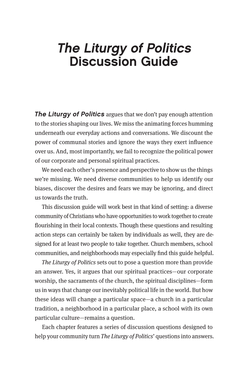 The Liturgy of Politics Discussion Guide