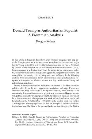 Donald Trump As Authoritarian Populist: a Frommian Analysis Douglas Kellner
