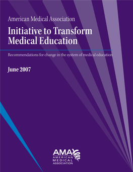 Initiative to Transform Medical Education (ITME)