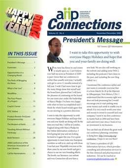 AIIP Connections Is the Official Newsletter for Members of the Association of Independent Information Professionals