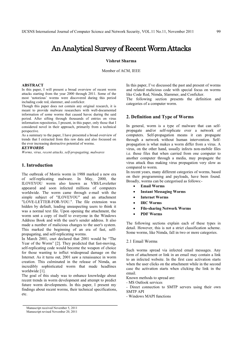 An Analytical Survey of Recent Worm Attacks