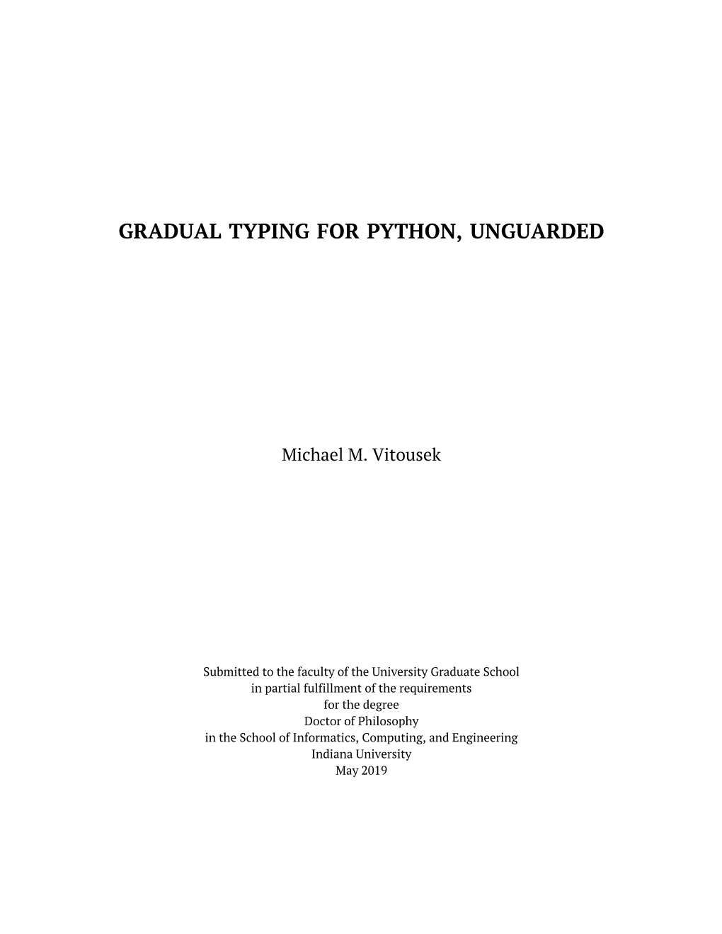 Gradual Typing for Python, Unguarded