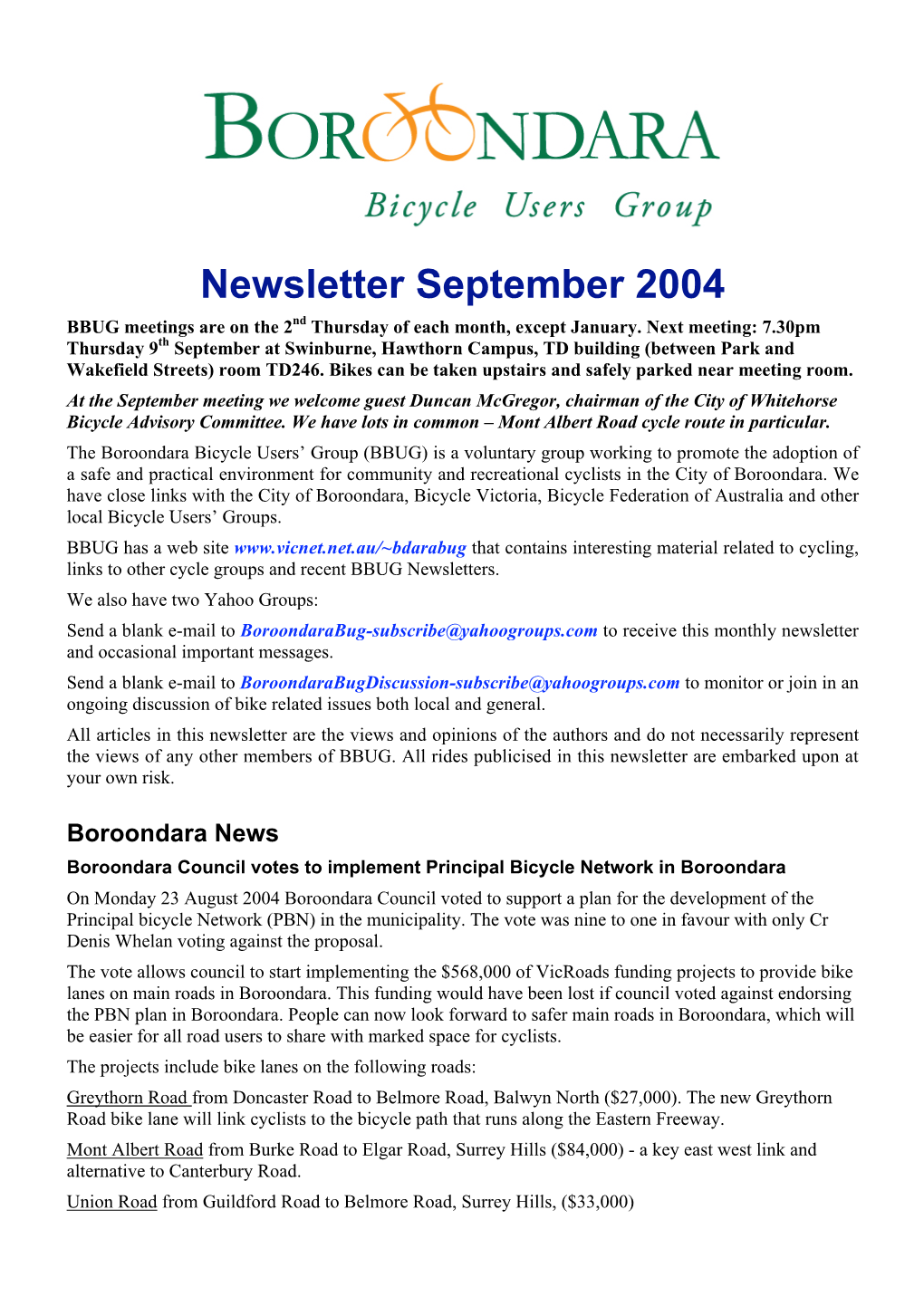 Newsletter September 2004 BBUG Meetings Are on the 2Nd Thursday of Each Month, Except January