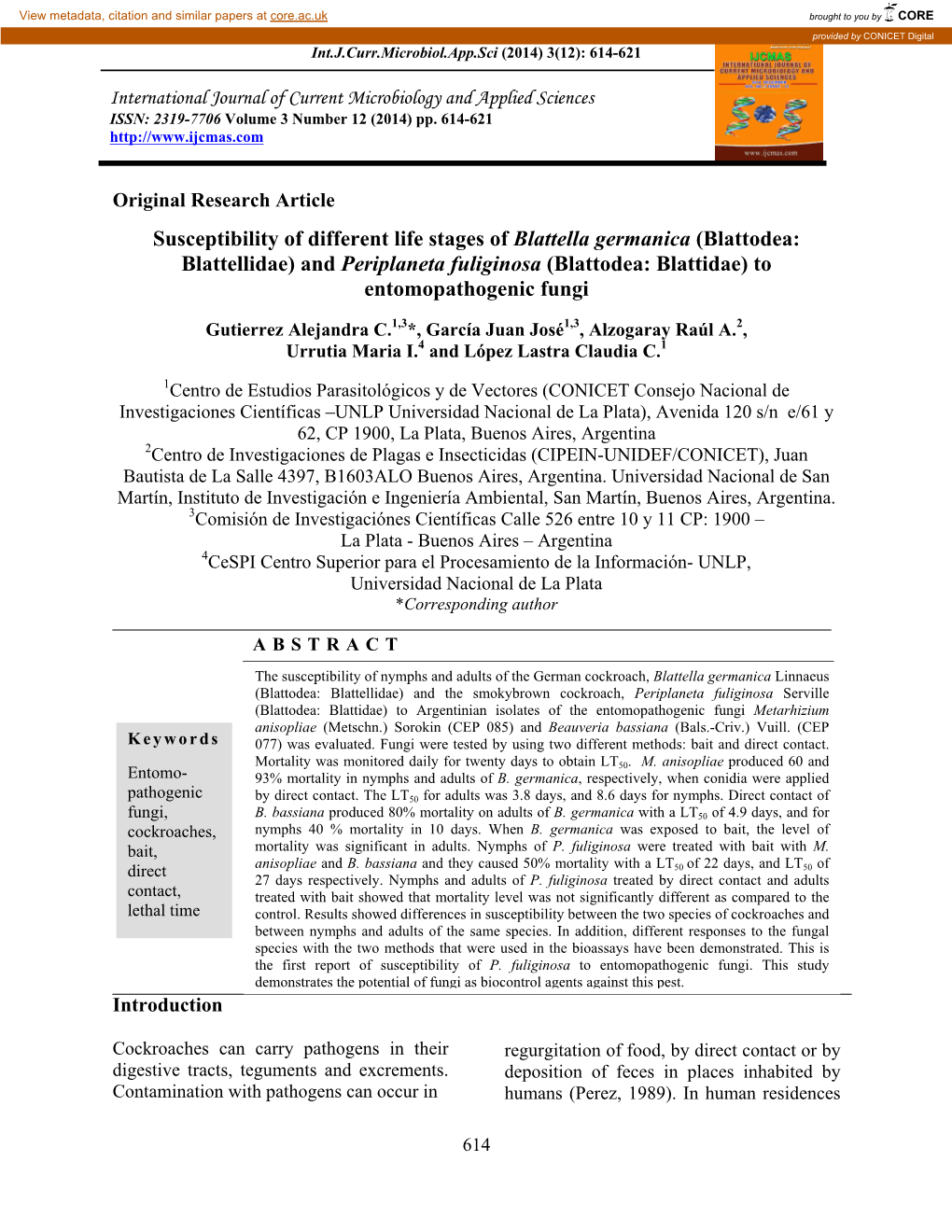 Susceptibility of Different Life Stages of Blattella Germanica (Blattodea: Blattellidae) and Periplaneta Fuliginosa (Blattodea: Blattidae) to Entomopathogenic Fungi