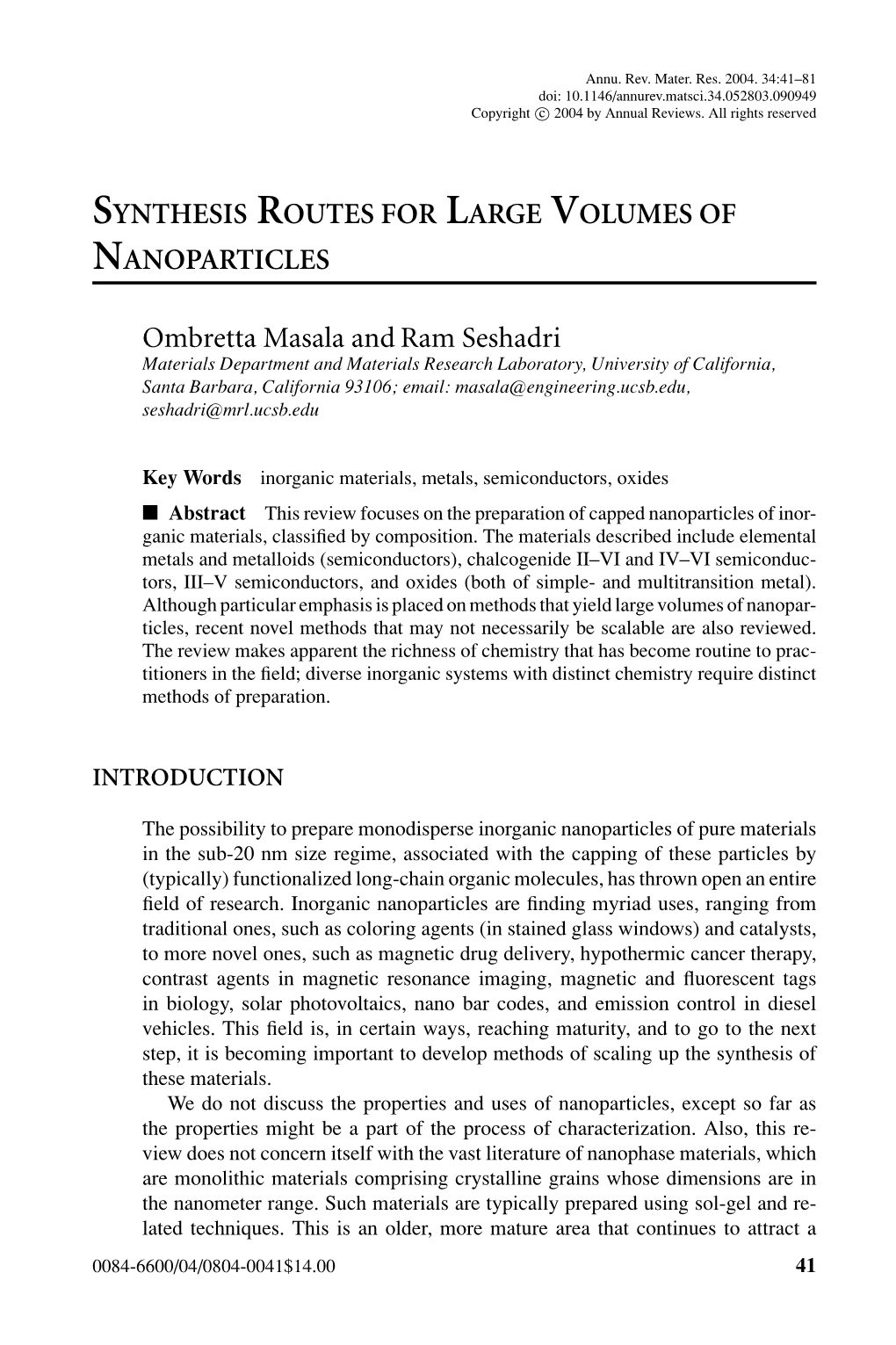 Synthesis Routes for Large Volumes of Nanoparticles