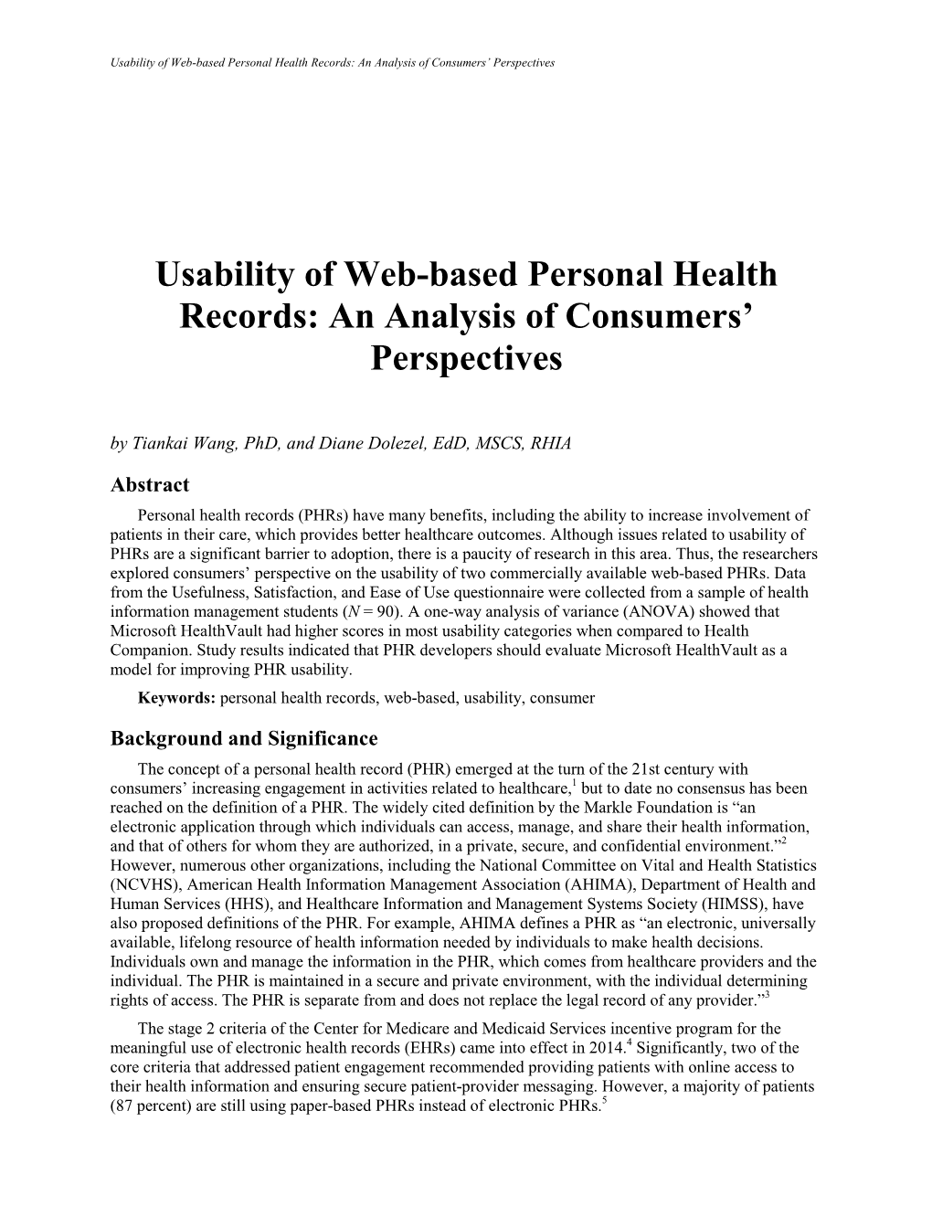 Usability of Web-Based Personal Health Records: an Analysis of Consumers’ Perspectives