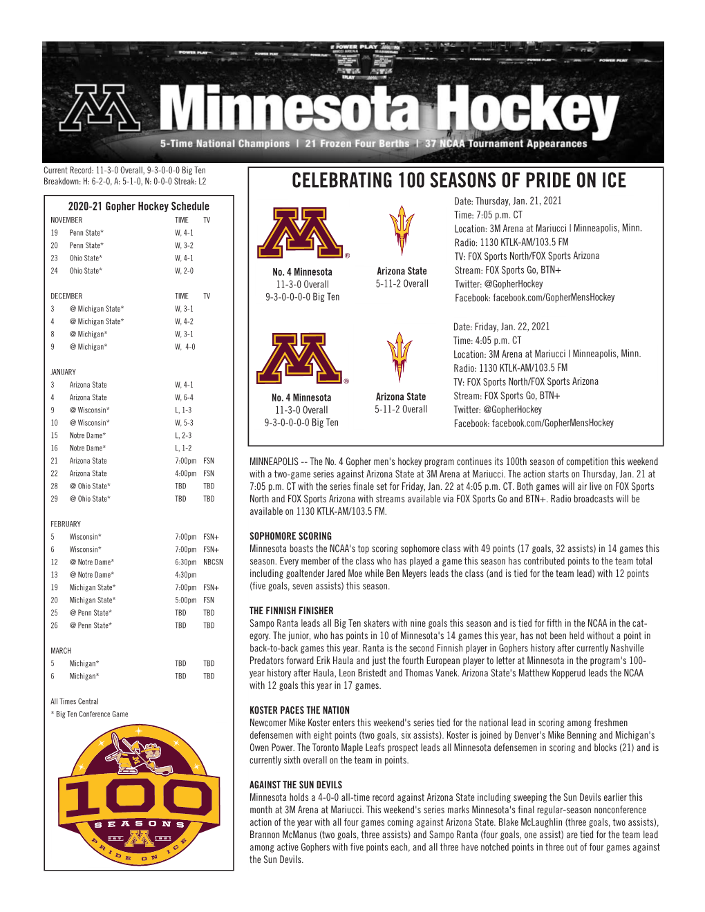 CELEBRATING 100 SEASONS of PRIDE on ICE 2020-21 Gopher Hockey Schedule Date: Thursday, Jan