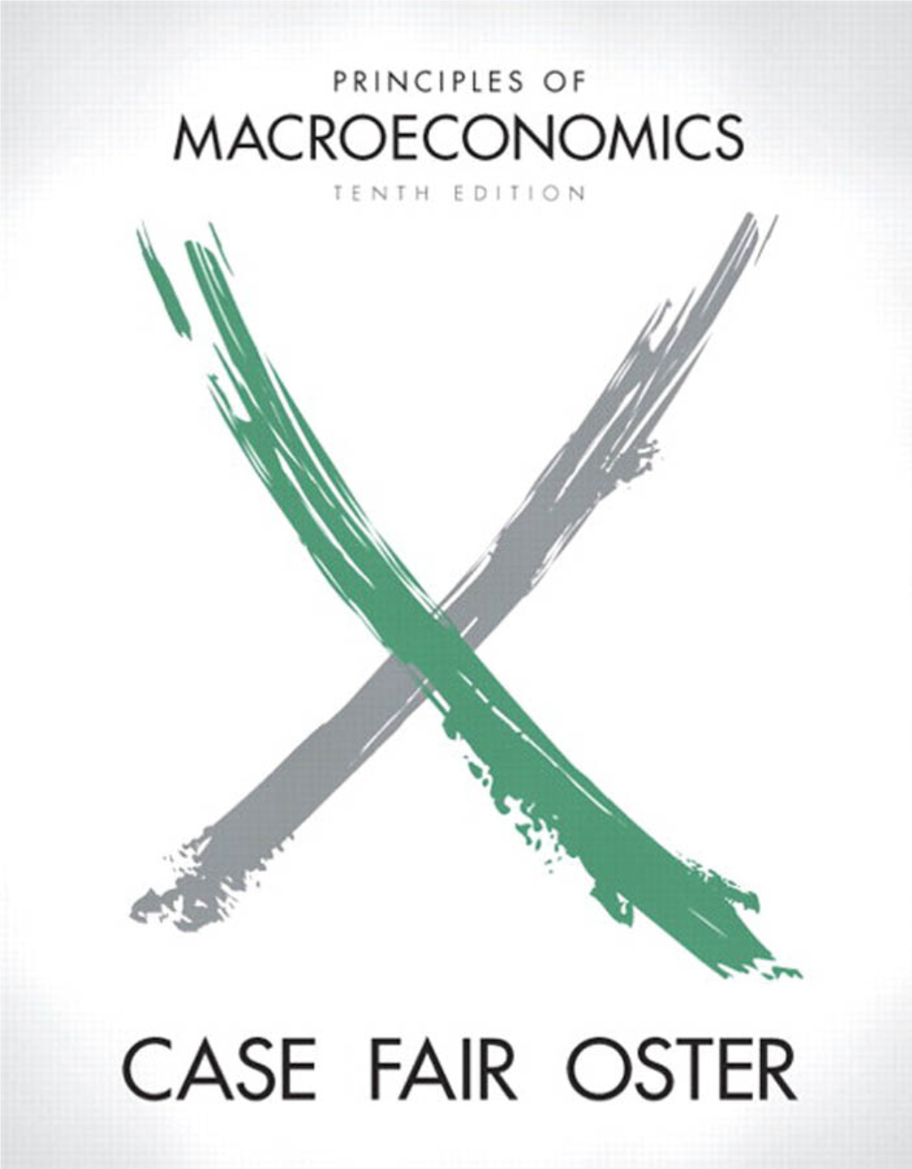 Principles of Macroeconomics the Pearson Series in Economics