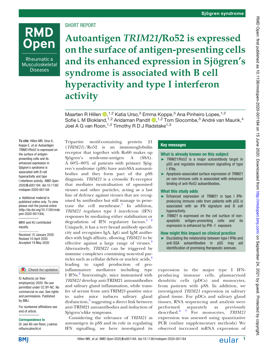 Autoantigen TRIM21/Ro52 Is Expressed on the Surface of Antigen-Presenting Cells and Its Enhanced Expression in Sjögren's Synd