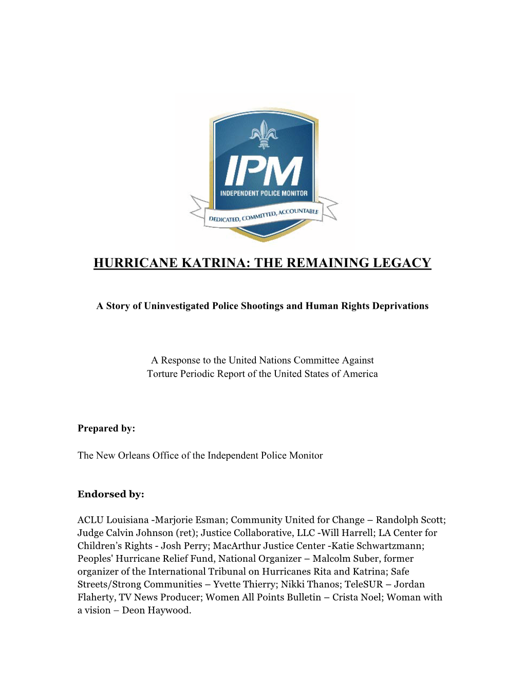 Hurricane Katrina: the Remaining Legacy