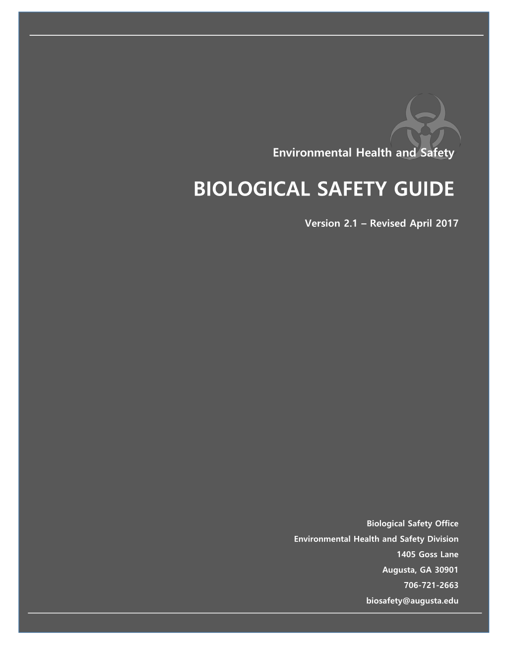 Biological Safety Guide