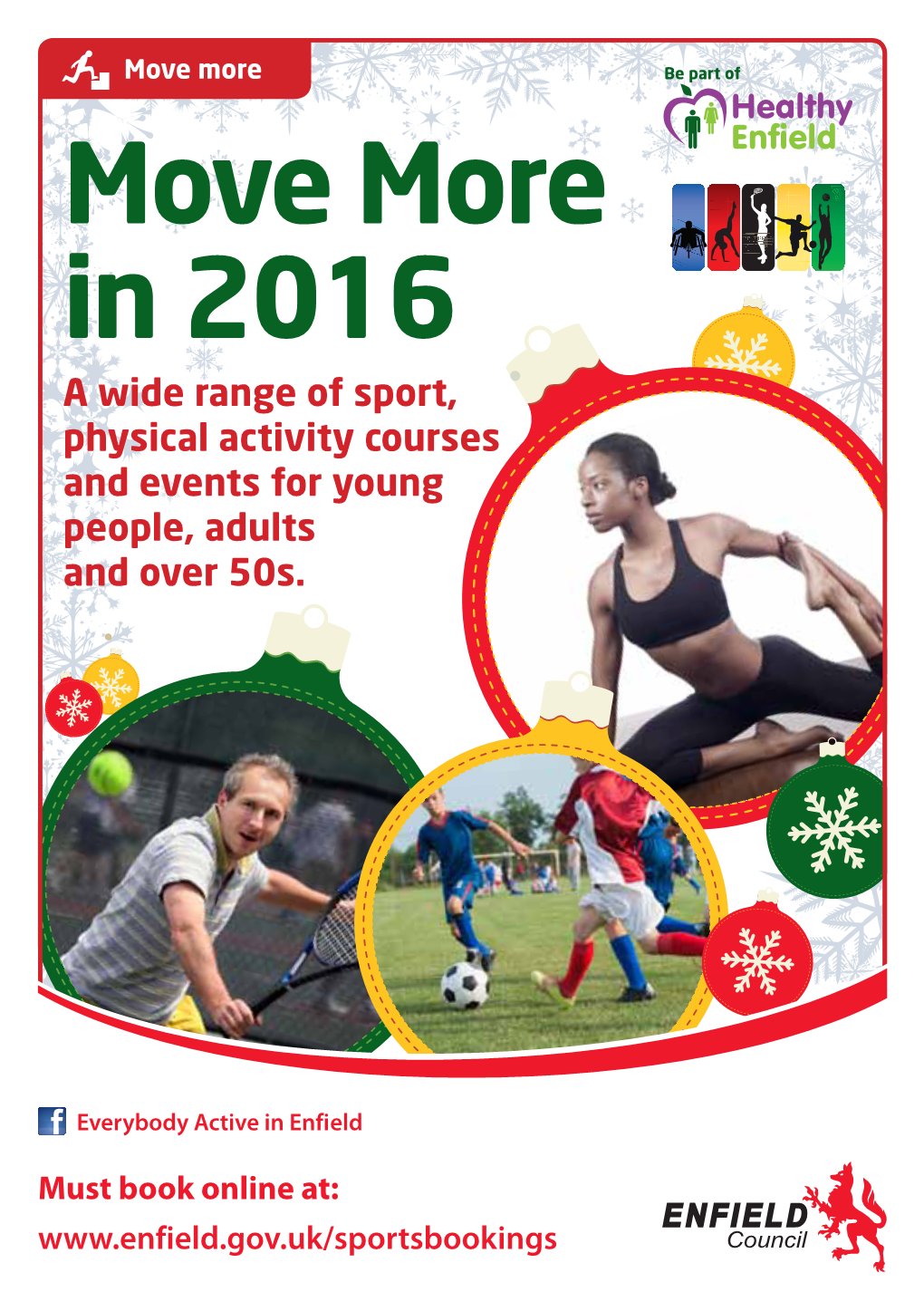 Move More in 2016 a Wide Range of Sport, Physical Activity Courses and Events for Young People, Adults and Over 50S