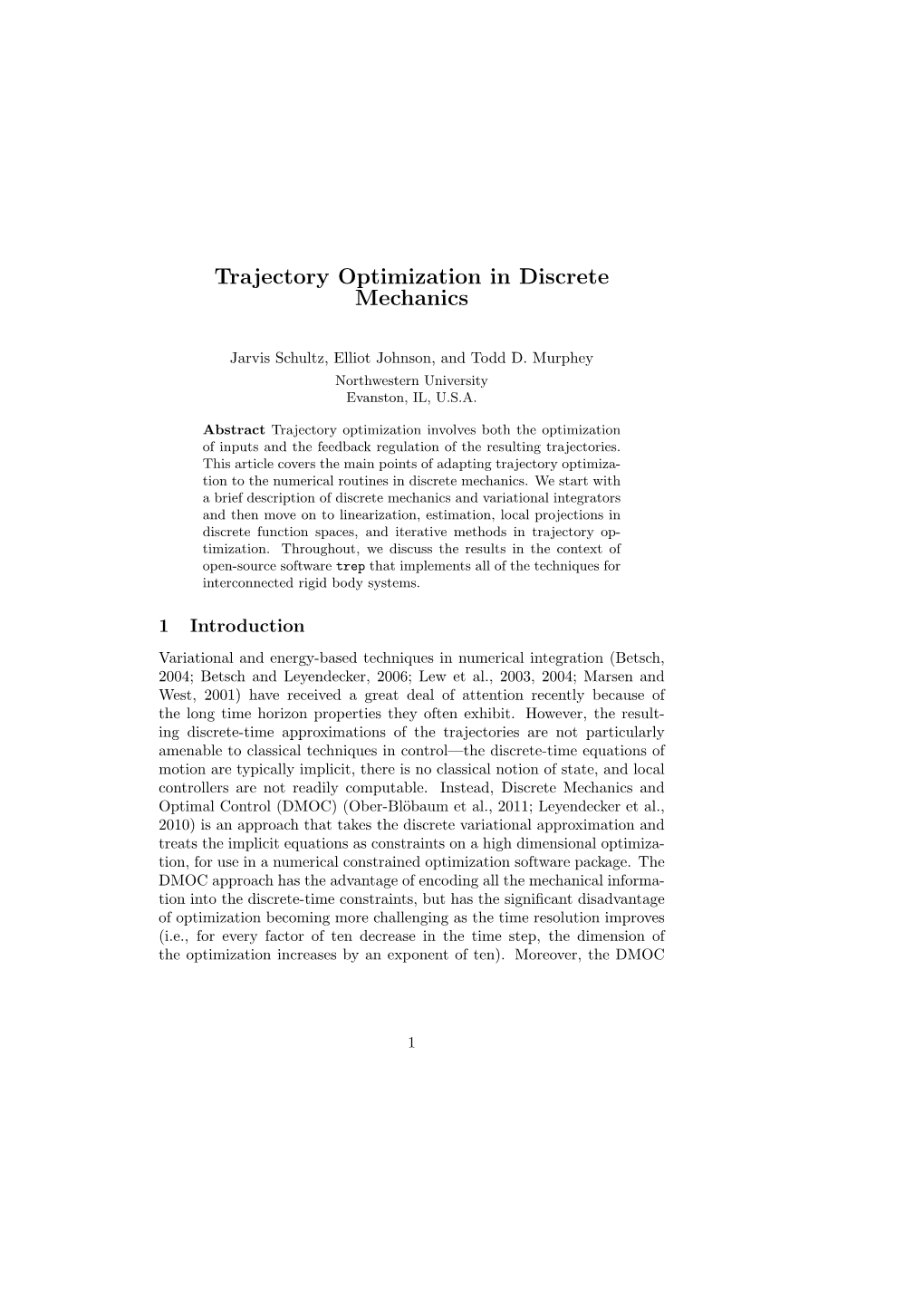 Trajectory Optimization in Discrete Mechanics